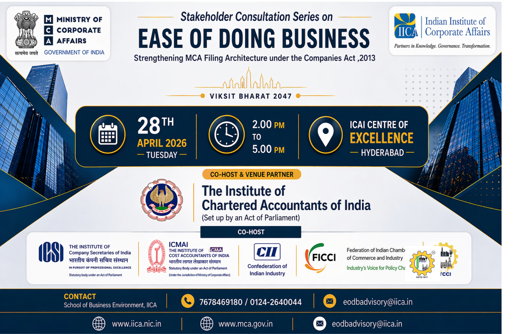 Stakeholder Consultation Series on Ease of Doing Business under the Companies Act, 2013-Hyderabad